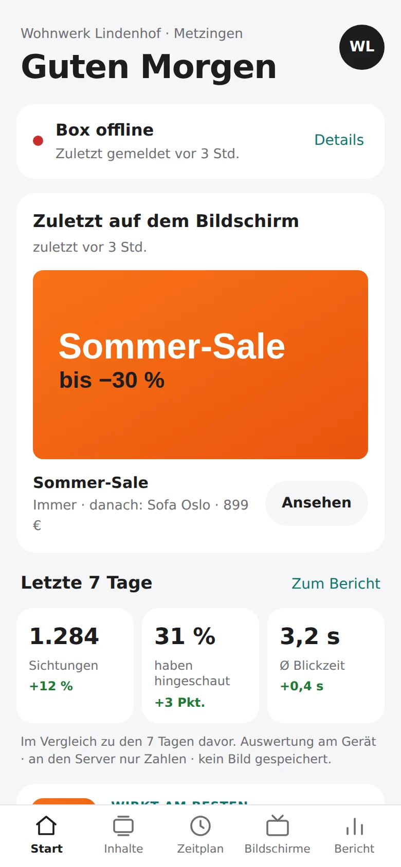 Startseite im Konto, wenn die Box offline ist: Box offline, zuletzt gemeldet vor 3 Stunden, zuletzt auf dem Bildschirm der Sommer-Sale, die Zahlen der letzten 7 Tage bleiben sichtbar