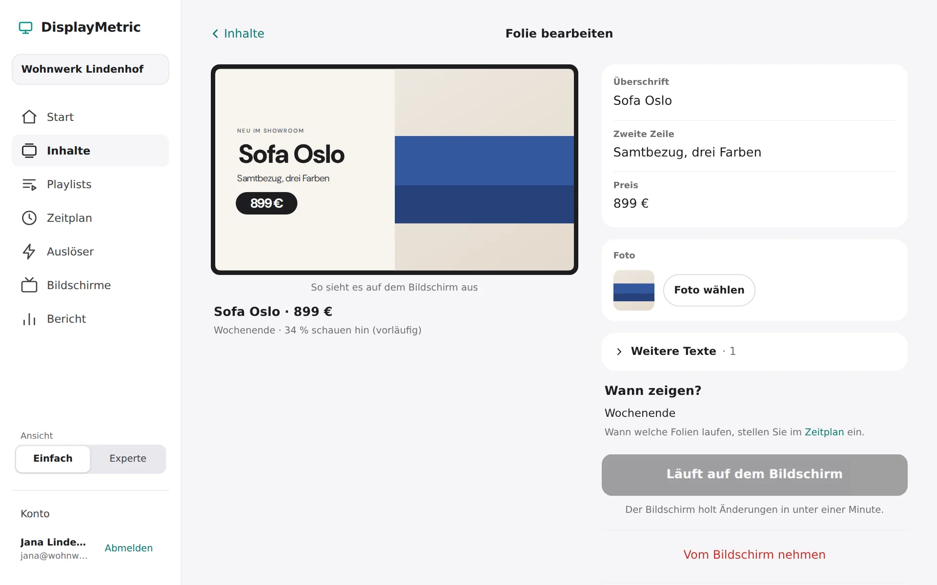 Folie bearbeiten am Rechner: links die Vorschau der Folie Sofa Oslo, rechts die Felder Überschrift, zweite Zeile, Preis und Foto, darunter Wann zeigen